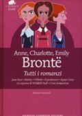 img AA.VV. - Tutti i romanzi. Jane Eyre-Shirley-Villette-Il professore-Agnes Grey-La signora di Wil