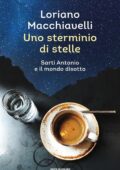 Loriano Macchiavelli - Uno sterminio di stelle (2017)