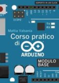 img Mattia Valsania - Corso pratico di Arduino. Modulo base