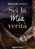 img Miriam Tocci - Sei la mia verità (2017)