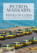 Petros Markaris - Titoli di coda (2015)