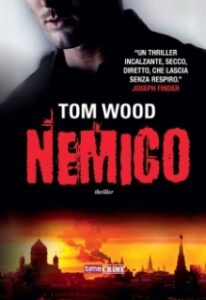 Tom Wood – Nemico (2013)