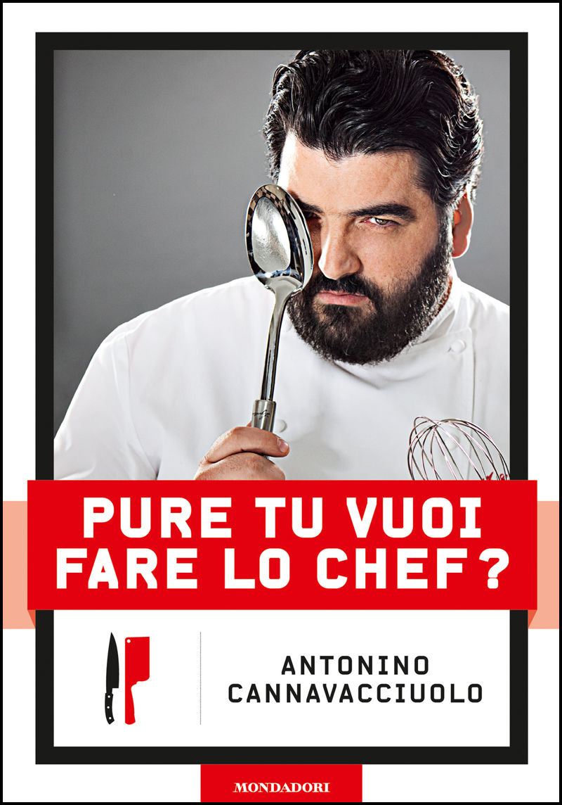 Antonino Cannavacciuolo – Pure tu vuoi fare lo chef? (2014)