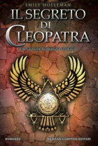 Emily Holleman – Il segreto di Cleopatra (2016)