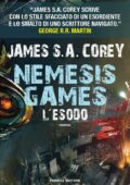 James S.A. Corey - Nemesis Games. L'esodo (2016)