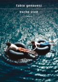 Fabio Genovesi - Esche vive (2011)