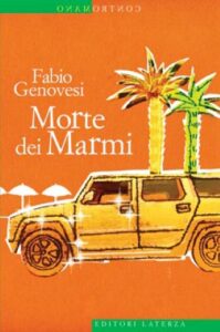 Fabio Genovesi – Morte dei Marmi (2012)