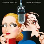 img Minacelentano - Tutte Le Migliori (Deluxe Edition) (2017) .mp3 - 320 kbps / FLAC
