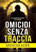 Spencer Kope - Omicidi senza traccia (2017)