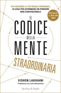 Vishen Lakhiani – Il codice della mente straordinaria (2017)