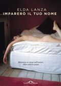 Elda Lanza - Imparerò il tuo nome (2017)