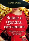 Karen Swan - Natale a Londra con amore (2014)
