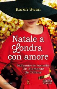 Karen Swan – Natale a Londra con amore (2014)