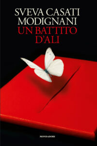 Sveva Casati Modignani – Un battito d’ali (2017)