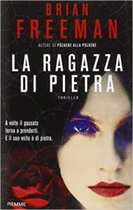 Brian Freeman – La ragazza di pietra (2015)