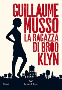Guillaume Musso – La ragazza di Brooklyn (2016)