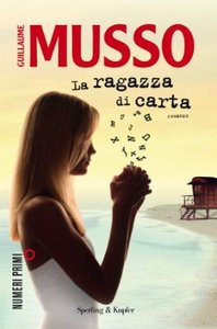 Guillaume Musso – La ragazza di carta (2012)