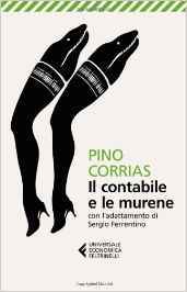 Pino Corrias – Il contabile e le murene (2012)