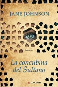 Jane Johnson – La concubina del Sultano (2013)
