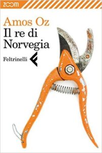 Amos Oz – Il re di Norvegia (2012)