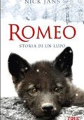 Nick Jans - Romeo. Storia di un lupo (2014)