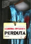 Kristina Ohlsson - Perduta (2013)