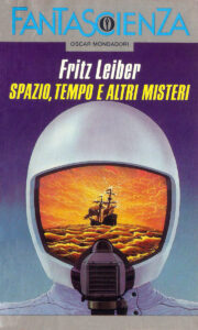 Fritz Leiber – Spazio, tempo e altri misteri (1991)