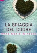 Anne Marie Winston - La spiaggia del cuore (2016)