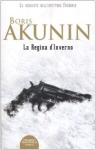 Boris Akunin – La regina d’inverno (2000)