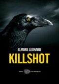Elmore Leonard - Killshot (2010)