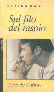 Beverly Barton – Sul filo del rasoio (2003)