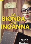 Laurie Breton - La bionda che inganna (2014)