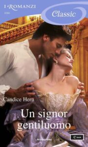 Candice Hern – Ladies’ Fashionable Cabinet Vol. 3. Un signor gentiluomo (2014)