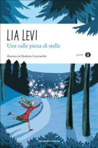 Lia Levi – Una valle piena di stelle (2010)