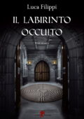 img Luca Filippi - Il labirinto occulto (2013)