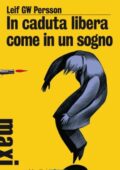 Leif GW Persson - In caduta libera come in un sogno (2011)