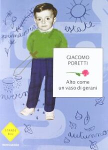 Giacomo Poretti – Alto come un vaso di gerani (2012)
