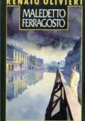 Renato Olivieri - Maledetto Ferragosto (1980)