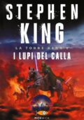 img Stephen King – La torre nera Vol. V: I lupi del Calla (2015)