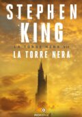 img Stephen King – La Torre nera Vol. VII: La Torre nera (2015)