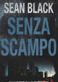 Sean Black – Ryan Lock Vol. 3. Senza scampo (2016)