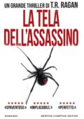 T.R. Ragan - La tela dell'assassino (2017)