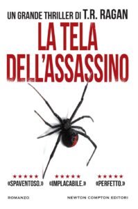 T.R. Ragan – La tela dell’assassino (2017)