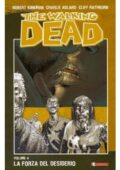 img The Walking Dead - Volume 4 - La forza del desiderio