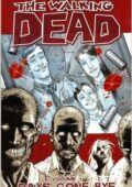 img The Walking Dead - Volume 1 - Giorni Perduti