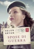 Helen Bryan - Spose di guerra (2015)