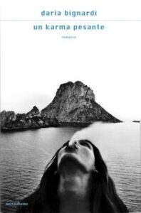 Daria Bignardi – Un karma pesante (2010)