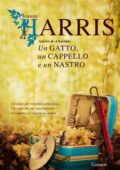 Joanne Harris - Un gatto, un cappello e un nastro (2014)