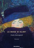 Paola Romagnoli - Le muse di Klimt (2016)