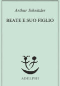 Arthur Schnitzler – Beate e suo figlio (2016)